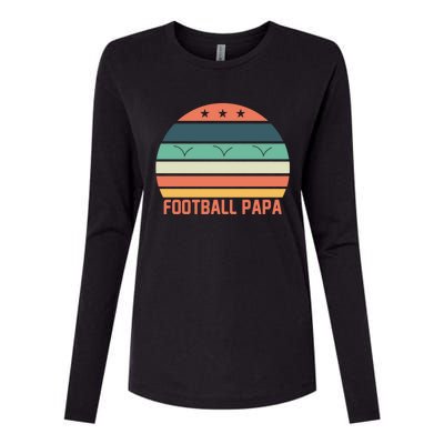 Football Papa Great Gift FatherS Day Funny Sports Game Day Gift Womens Cotton Relaxed Long Sleeve T-Shirt