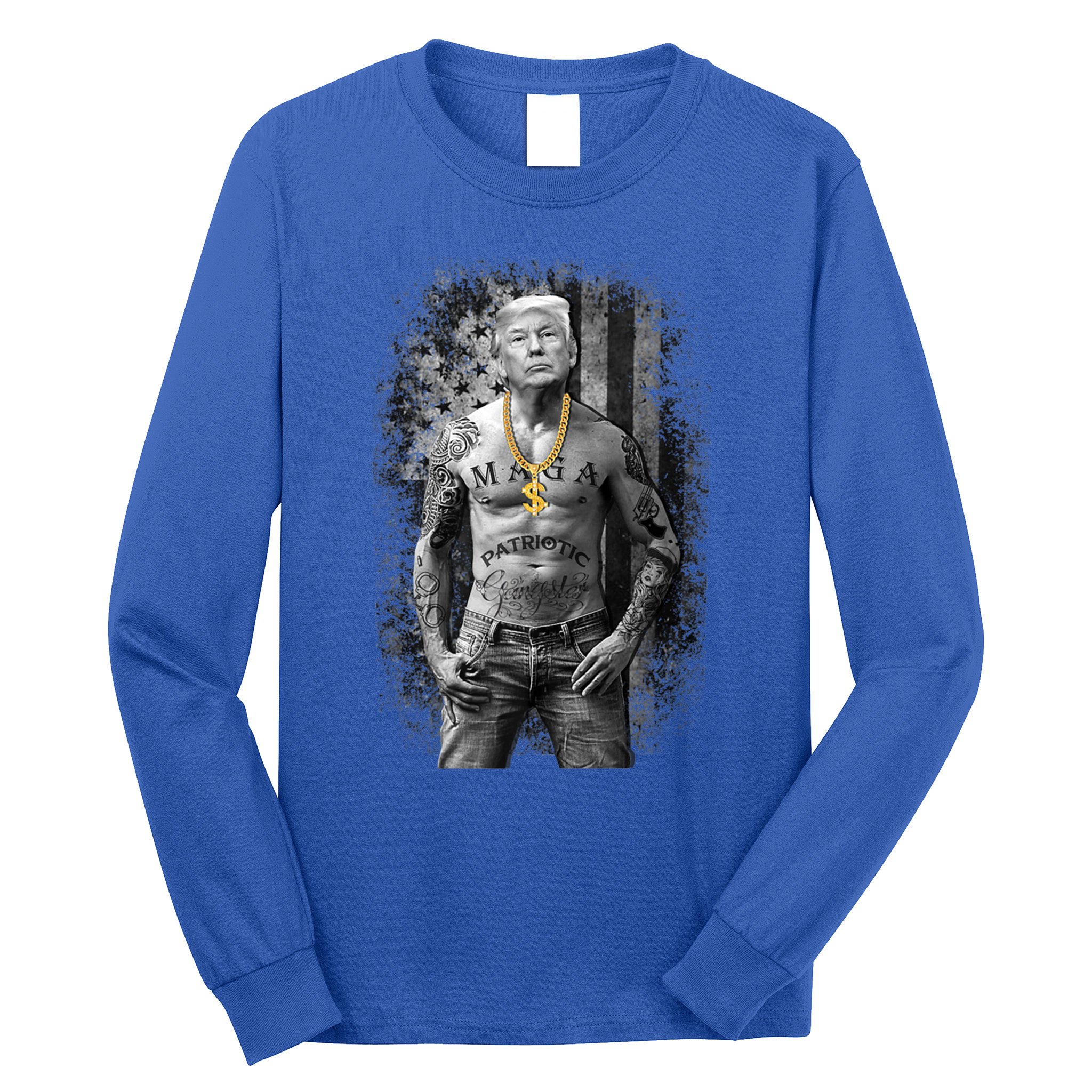 Funny Patriotic Gangster Anti Liberal Pro Trump Republican Gift Long Sleeve Shirt