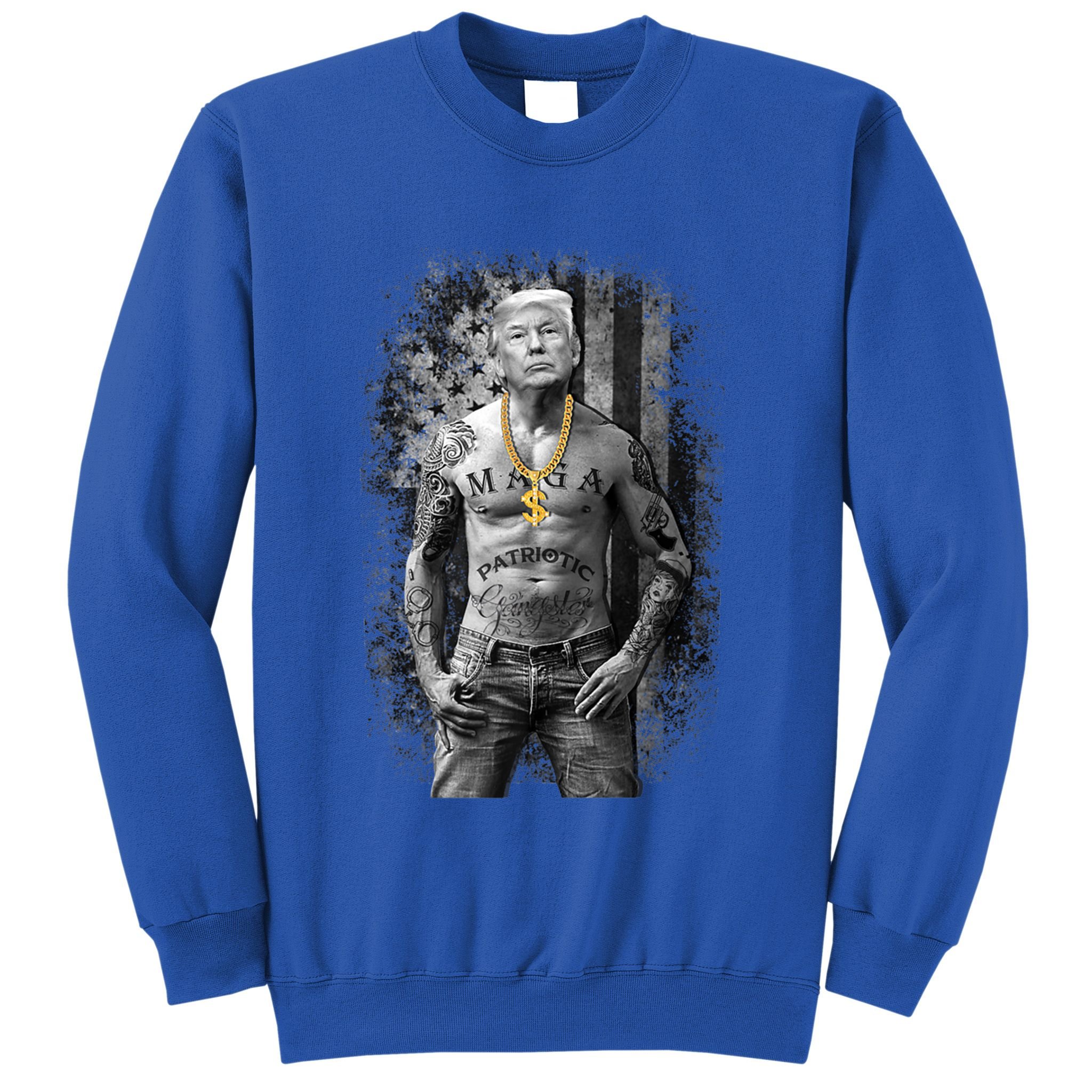 Funny Patriotic Gangster Anti Liberal Pro Trump Republican Gift Sweatshirt