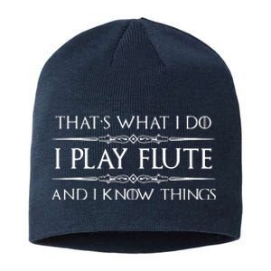 Flute Player Gifts I Play Flute Know Things Funny Music Sustainable Beanie