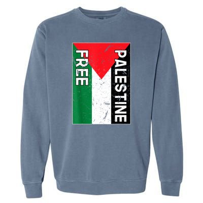 Free Palestine Gaza Palestinian Flag Garment-Dyed Sweatshirt