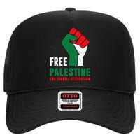 Free Palestine Gaza Freedom End Israeli Occupation High Crown Mesh Back Trucker Hat