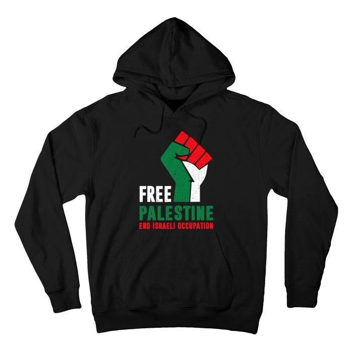 Free Palestine Gaza Freedom End Israeli Occupation Hoodie