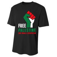 Free Palestine Gaza Freedom End Israeli Occupation Performance Sprint T-Shirt