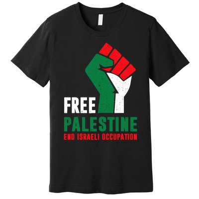 Free Palestine Gaza Freedom End Israeli Occupation Premium T-Shirt