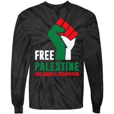 Free Palestine Gaza Freedom End Israeli Occupation Tie-Dye Long Sleeve Shirt