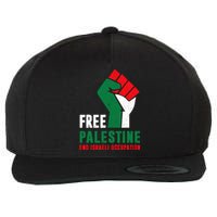 Free Palestine Gaza Freedom End Israeli Occupation Wool Snapback Cap