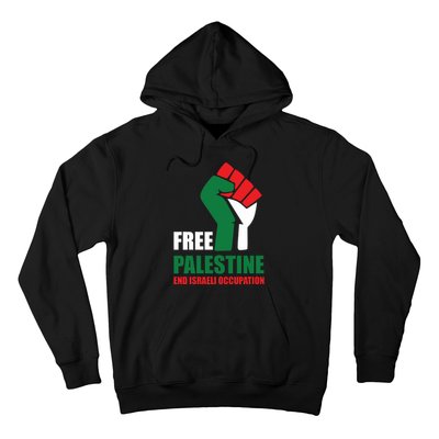 Free Palestine Gaza Freedom End Israeli Occupation Hoodie