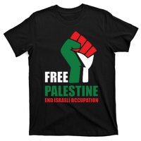 Free Palestine Gaza Freedom End Israeli Occupation T-Shirt