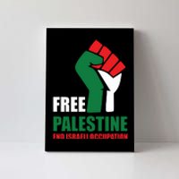 Free Palestine Gaza Freedom End Israeli Occupation Canvas