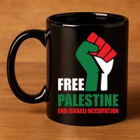 Free Palestine Gaza Freedom End Israeli Occupation 11oz C Handle Ceramic Mug