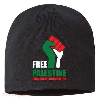 Free Palestine Gaza Freedom End Israeli Occupation Sustainable Beanie