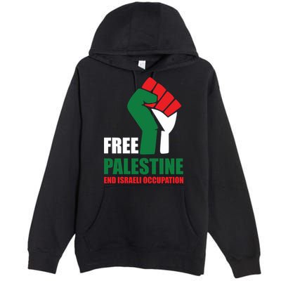 Free Palestine Gaza Freedom End Israeli Occupation Premium Pullover Hoodie