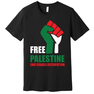 Free Palestine Gaza Freedom End Israeli Occupation Premium T-Shirt