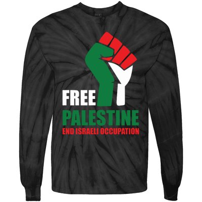 Free Palestine Gaza Freedom End Israeli Occupation Tie-Dye Long Sleeve Shirt