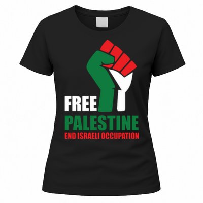 Free Palestine Gaza Freedom End Israeli Occupation Women's T-Shirt