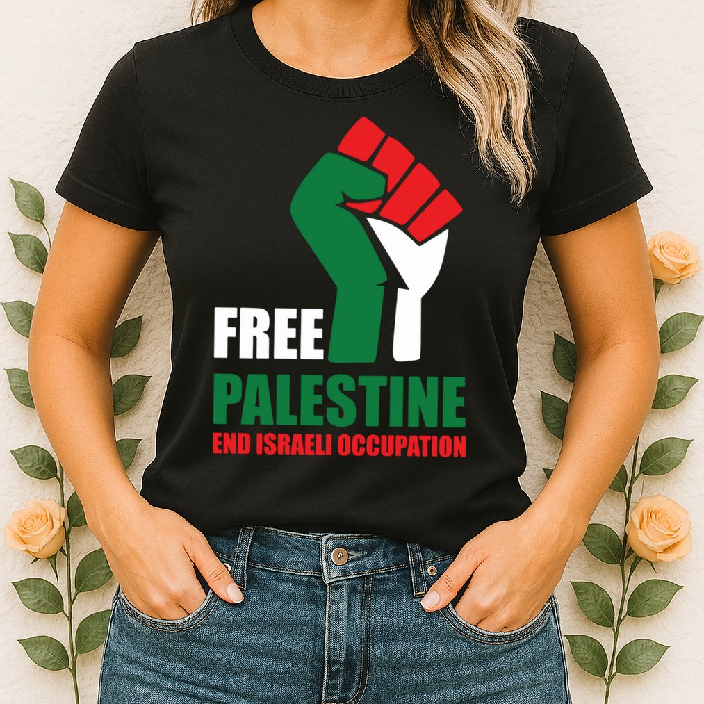 Free Palestine Gaza Freedom End Israeli Occupation Womens T-Shirt