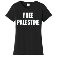 Free Palestine Gaza Freedom Women's T-Shirt