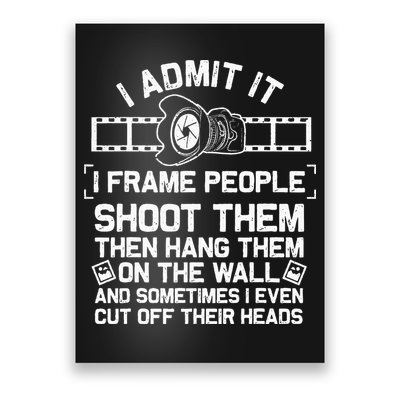 Funny Photographer Gift For Women Cool Photography Joke Poster
