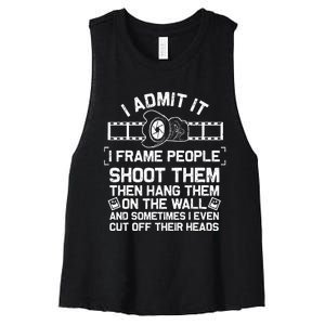 Funny Photographer Gift For Women Cool Photography Joke Women's Racerback Cropped Tank