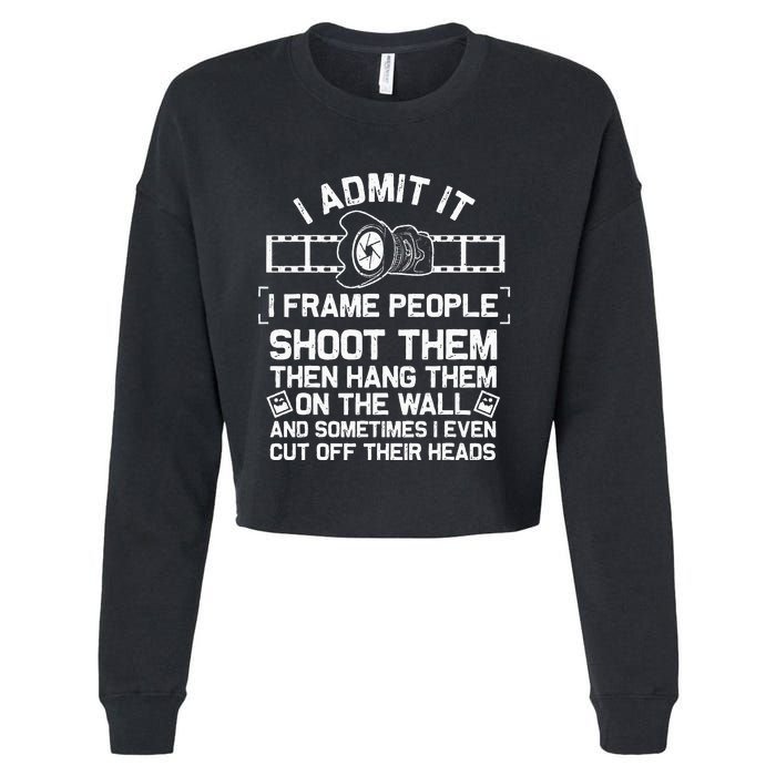 Funny Photographer Gift For Women Cool Photography Joke Cropped Pullover Crew