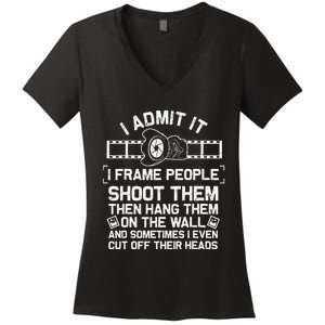 Funny Photographer Gift For Women Cool Photography Joke Women's V-Neck T-Shirt