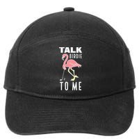 Flamingo Playing Golf Talk Birdie To Me Golfing Funny 7-Panel Snapback Hat
