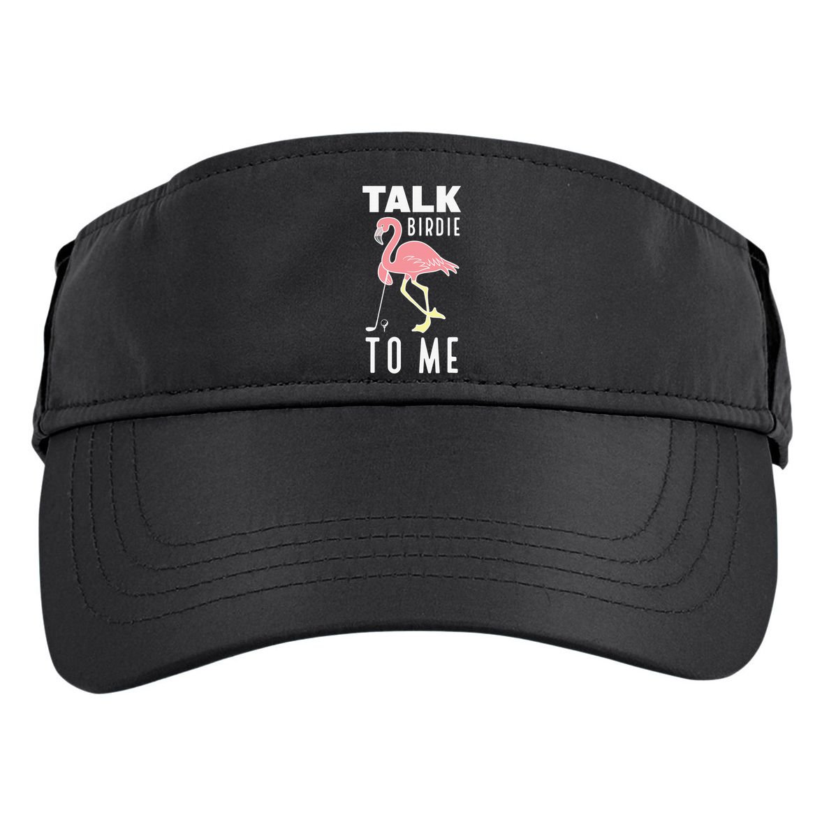 Flamingo Playing Golf Talk Birdie To Me Golfing Funny Adult Drive Performance Visor