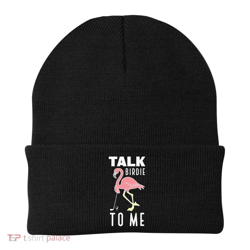 Flamingo Playing Golf Talk Birdie To Me Golfing Funny Beanie