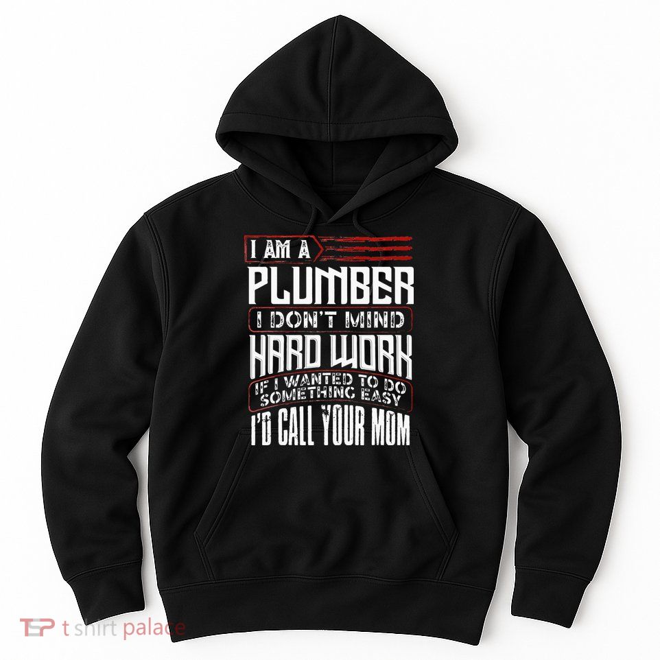 Funny Plumber Gift For Men Plumbing Dad Fathers Day Hoodie