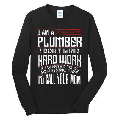 Funny Plumber Gift For Men Plumbing Dad Fathers Day Tall Long Sleeve T-Shirt