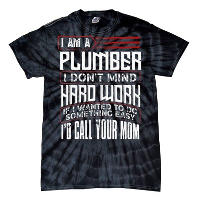 Funny Plumber Gift For Men Plumbing Dad Fathers Day Tie-Dye T-Shirt