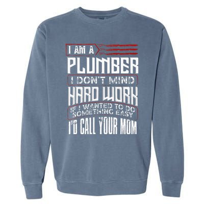 Funny Plumber Gift For Men Plumbing Dad Fathers Day Garment-Dyed Sweatshirt