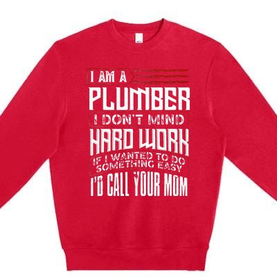 Funny Plumber Gift For Men Plumbing Dad Fathers Day Premium Crewneck Sweatshirt