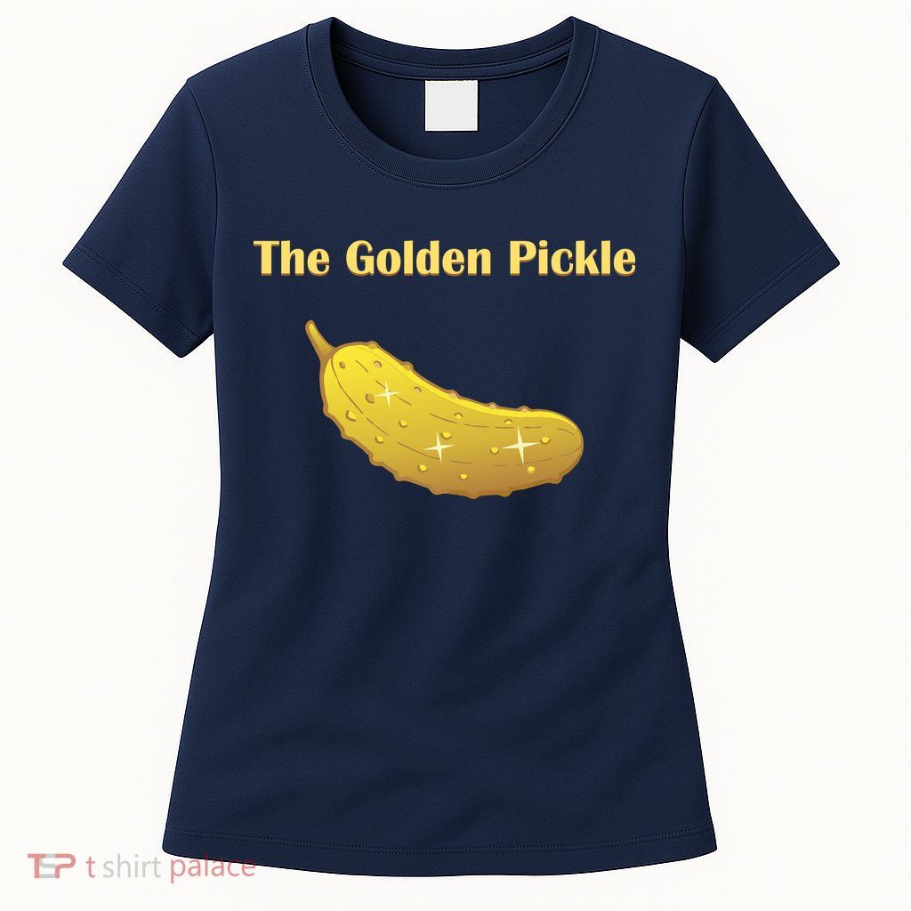 Fun Pickleball, Golden Pickle, Pickleball For Life Womens T-Shirt