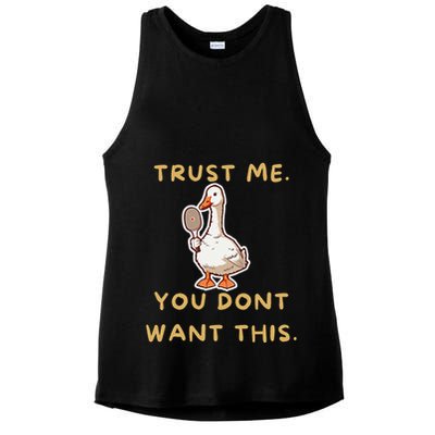 Funny Pickleball Goose Saying Trust Me. You Dont Want This Ladies PosiCharge Tri-Blend Wicking Tank