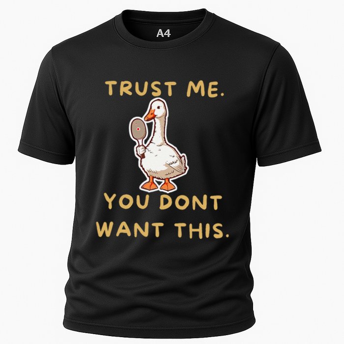 Funny Pickleball Goose Saying Trust Me. You Dont Want This Performance Shirt