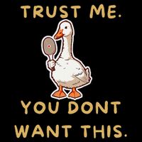 Funny Pickleball Goose Saying Trust Me. You Dont Want This Mug