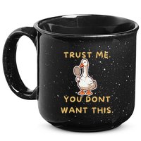 Funny Pickleball Goose Saying Trust Me. You Dont Want This 15oz Campfire Ceramic Mug