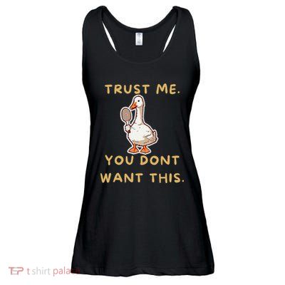 Funny Pickleball Goose Saying Trust Me. You Dont Want This Ladies Essential Flowy Tank