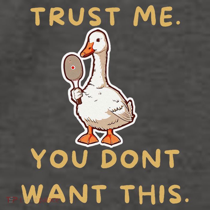 Funny Pickleball Goose Saying Trust Me. You Dont Want This Vector Backpack