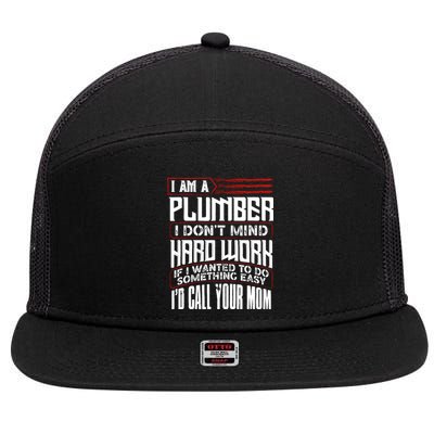 Funny Plumber Gift For Plumbing Dad FatherS Day 7 Panel Mesh Trucker Snapback Hat