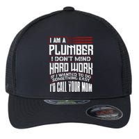 Funny Plumber Gift For Plumbing Dad FatherS Day Flexfit Unipanel Trucker Cap