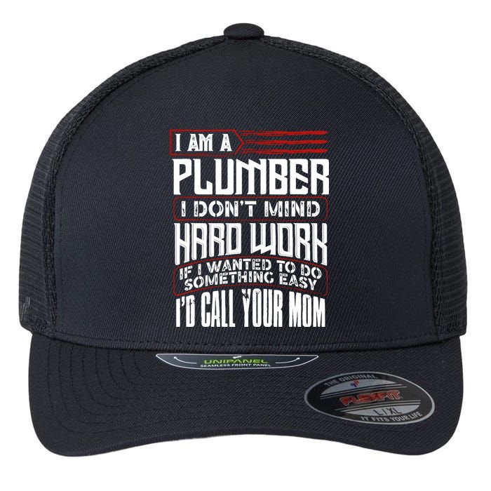 Funny Plumber Gift For Plumbing Dad FatherS Day Flexfit Unipanel Trucker Cap