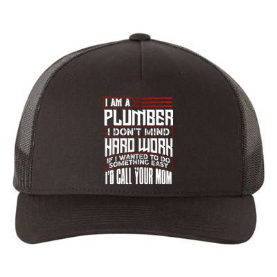 Funny Plumber Gift For Plumbing Dad FatherS Day Yupoong Adult 5-Panel Trucker Hat