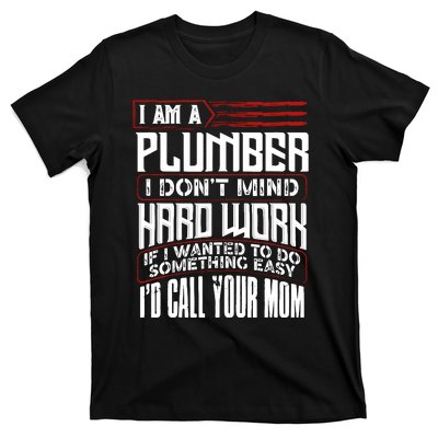 Funny Plumber Gift For Plumbing Dad FatherS Day T-Shirt