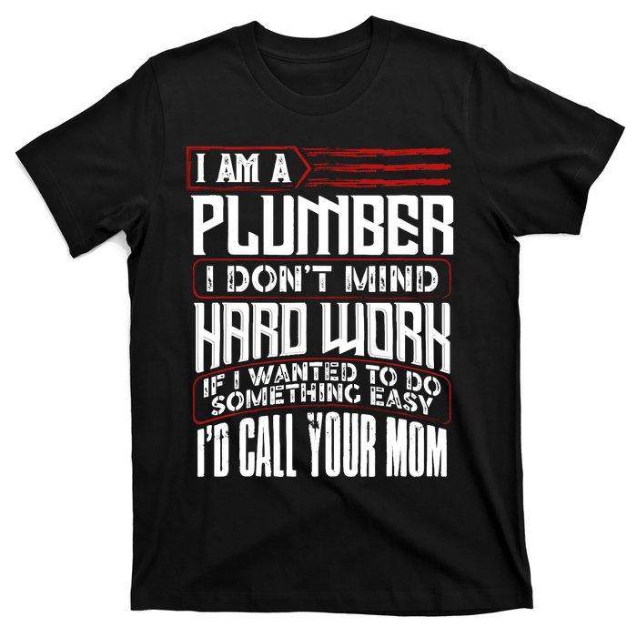 Funny Plumber Gift For Plumbing Dad FatherS Day T-Shirt