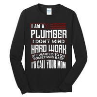 Funny Plumber Gift For Plumbing Dad FatherS Day Tall Long Sleeve T-Shirt