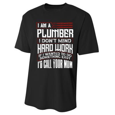 Funny Plumber Gift For Plumbing Dad FatherS Day Performance Sprint T-Shirt