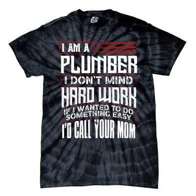 Funny Plumber Gift For Plumbing Dad FatherS Day Tie-Dye T-Shirt